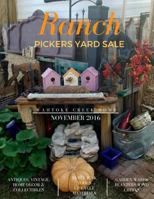 Ranch Pickers Yard Sale: Wahtoke Creek 1540575136 Book Cover