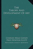 The Theory And Development Of Art 1425474179 Book Cover