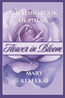Flower in Bloom B0FN1YPSYR Book Cover