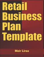 Retail Business Plan Template B084DKDTGF Book Cover