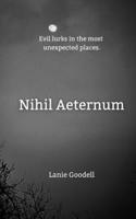 Nihil Aeternum B08WK8J5N5 Book Cover