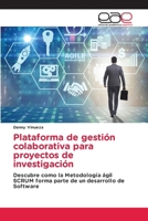 Plataforma de gestión colaborativa para proyectos de investigación (Spanish Edition) 6139408148 Book Cover