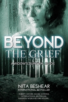 Beyond the Grief: A Widow's Survival Guide 1983185086 Book Cover