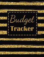 Budget Tracker: Never Suffer From Budget Tracker Again | Black and Gold Flake Design 1795704969 Book Cover