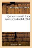Quelques Conseils À Nos Cercles d'Études 2019323842 Book Cover