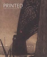 Printed Images by Australian Artists 1885-1955 064254204X Book Cover