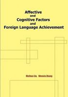 Affective and Cognitive Factors and Foreign Language Achievement 142518538X Book Cover