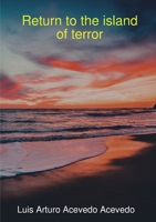 Return to the island of terror 0244504849 Book Cover