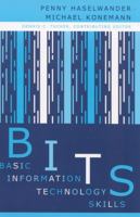Bits: Basic Information Technology Skills 0810843641 Book Cover