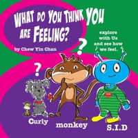 What do you think you are feeling? 1543774547 Book Cover