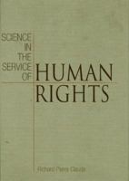 Science in the Service of Human Rights (Pennsylvania Studies in Human Rights) 0812236793 Book Cover