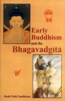 Early Buddhism and the Bhagavadgita 8120808800 Book Cover