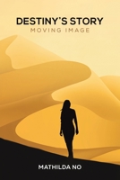 Destiny's Story 1398419850 Book Cover