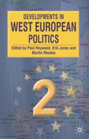 Developments in West European Politics 0333928695 Book Cover