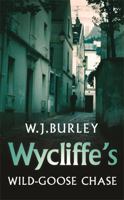 Wycliffe's Wild Goose Chase 0552134341 Book Cover