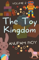 The Toy Kingdom Volume 2 B0CS8DDBMR Book Cover
