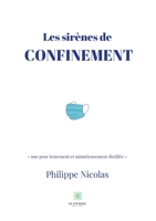 Les sirènes de confinement (French Edition) B08JZTTC2F Book Cover