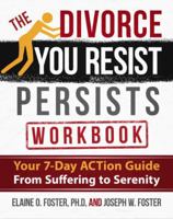I Wish I Knew This Before My Divorce: Ending the Battle Between Holding On and Letting Go 0989507793 Book Cover