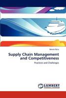 Supply Chain Management and Competitiveness 3847341944 Book Cover