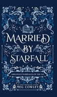 Married by Starfall 1915731011 Book Cover