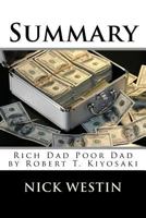 Summary: Rich Dad Poor Dad by Robert T. Kiyosaki 1717275206 Book Cover