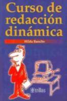 Curso De Redaccion Dinamica (Spanish Edition) 9682455081 Book Cover