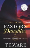 The Pastor's Daughter 1479170755 Book Cover