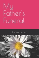My Father's Funeral 1689637080 Book Cover