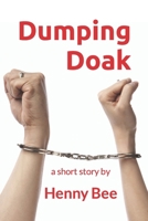 Dumping Doak - A Short Story B0CMJMJ69V Book Cover