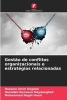Gestão de conflitos organizacionais e estratégias relacionadas 6204518542 Book Cover