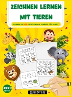 Zeichnen lernen mit Tieren: Zeichnen Sie 100 Tiere einfach Schritt f�r Schritt 1008940380 Book Cover