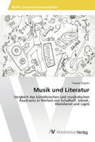 Musik und Literatur: Vergleich des künstlerischen und musikalischen Ausdrucks in Werken von Schulhoff, Jelinek, Kleindienst und Ligeti 3639458168 Book Cover