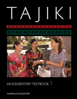 Tajiki: An Elementary Textbook, Vol. 1 1589012631 Book Cover