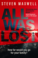 All Was Lost 178227765X Book Cover