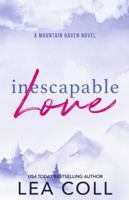 Inescapable Love 1955586950 Book Cover