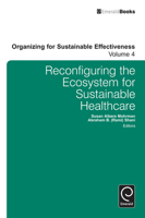 Reconfiguring the Ecosystem for Sustainable Healthcare 1784410357 Book Cover