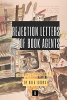 Rejection Letters of Book Agents B0C2SM66XY Book Cover