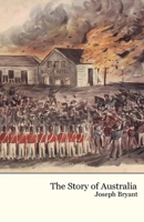 The Story of Australia 1761535374 Book Cover