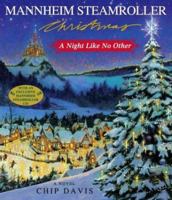 Mannheim Steamroller Christmas: A Night Like No Other 0743480880 Book Cover