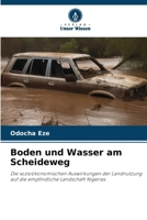 Boden und Wasser am Scheideweg (German Edition) 6630255178 Book Cover