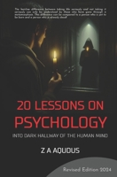 20 Lessons on Psychology: Into dark hallway of the human mind B0CRQ56CB6 Book Cover
