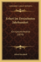Erfurt Im Dreizehnten Jahrhundert 1141824736 Book Cover