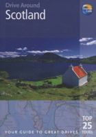 Drive Around Scotland, 3rd: Your guide to great drives. Top 25 Tours. (Drive Around - Thomas Cook) 1841574724 Book Cover
