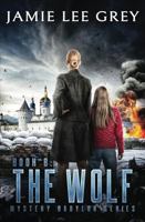Mystery Babylon, Book 8: The Wolf 1953696120 Book Cover