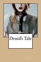 Druid's Tale 1500741795 Book Cover