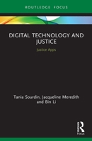 Digital Technology and Justice: Justice Apps 0367650185 Book Cover