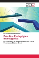 Práctica Pedagógica Investigativa: La Enseñanza de la Ley de Senos y la Ley de Cosenos en Décimo Grado 3659059579 Book Cover