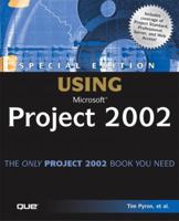 Special Edition Using Microsoft Project 2002 (Special Edition Using) 0789727013 Book Cover