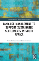 Land-Use Management to Support Sustainable Settlements in South Africa 0367639211 Book Cover