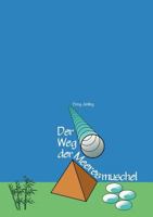 Der Weg der Meeresmuschel: Teegespräche über China 3740712414 Book Cover